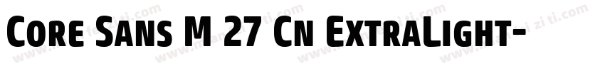 Core Sans M 27 Cn ExtraLight字体转换